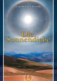 Die sonnendiebe von - sonnendiebe,